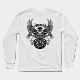 First In, Last Out Firefighter Long Sleeve T-Shirt